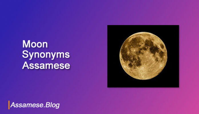 Moon synonyms in Assamese